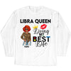 Personalized Zodiac Diva, Custom Birthday Shirt, Birthday Queen T Shirt, Taurus T Shirt For Woman, Living My Best Life Shirt