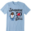 Stepping Into My 50th Birthday Like A Diva, Custom Birthday Shirts, Turning 50 Shirt