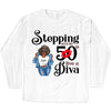 Stepping Into My 50th Birthday Like A Diva, Custom Birthday Shirts, Turning 50 Shirt