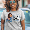 Custom Name I Make Look Good Shirt, Custom 50th Birthday Shirt For Women, 50 Years Old Birthday Shirt, Personalized Birthday Gift. 50th Birthday shirt, Birthday Girl, 50 Birthday Women