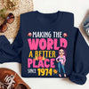 Making The World A Better, 50th Birthday Shirt Ideas, 50th Birthday Shirts, 50th Birthday Shirt Ideas For Her