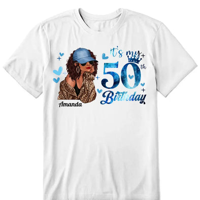 Custom Name and Age Birthday Shirt, Custom Birthday Women Shirt, It's My Birthday Shirt, Birthday 50th Shirt