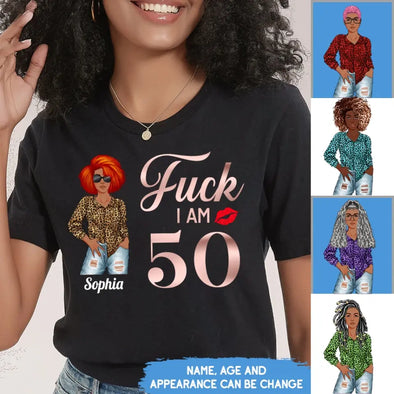 Custom Fuck I am 50th Shirt, Fuck She is 50 T Shirt, Birthday Squad Tshirt, Girls Bday T Shirt, Birthday Bitch Tee, 50th Birthday Gift Women
