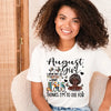 Personalized Birthday Month Shirt, Name and Age Birthday Shirt, Custom Birthday Women Shirt, I May Not Be Perfect But Jesus Think I'm To Die For Shirt
