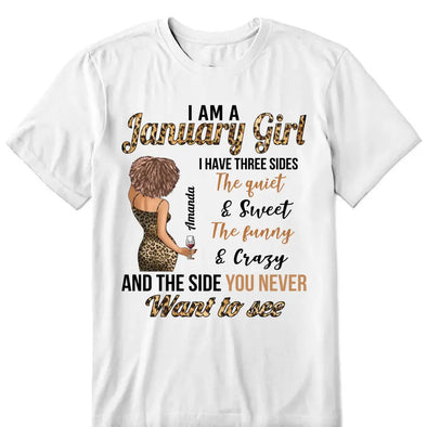 Personalized Birthday Women Shirt, I Have Three Sides The Quite and Sweet The Funny and Crazy And The Side You Never Want To See Shirt, Custom Birthday Month Shirt, Custom Birthday Shirt