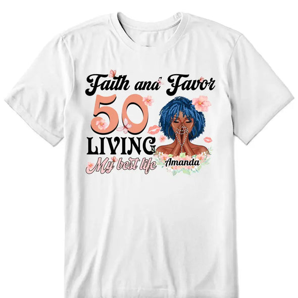 Customized Birthday Queen Faith and Favor Living My Blessed Life, Birthday Shirt Women, Custom Shirt