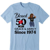 Customized 50th Birthday Shirts For Women, Blessed Birthday Tee Shirt, Custom Birthday Tee, Blessed By God