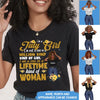 Custom Birthday Women Shirt, I'm Not A One In A Million Kind Of Girl I Am A Once In A Life Time Kind Of Woman Shirt