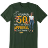 Who I Am Your Approval Isn't Needed Shirt, Customized Hello Fitty Shirt, Custom Birthday Shirt, Birthday Shirt Ideas For Her