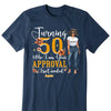 Who I Am Your Approval Isn't Needed Shirt, Customized Hello Fitty Shirt, Custom Birthday Shirt, Birthday Shirt Ideas For Her