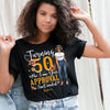 Who I Am Your Approval Isn't Needed Shirt, Customized Hello Fitty Shirt, Custom Birthday Shirt, Birthday Shirt Ideas For Her