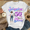 Custom 50th Birthday Shirt, Stepping Into My 50th Birthday Live A Diva Shirt, Custom 50th Birthday Shirt For Women, 50 Years Old Birthday Shirt, Personalized Birthday Gift, Birthday Girl, 50 Birthday Women
