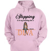 Stepping into my birthday Like A Diva Shirt, Like A Boss, Custom Shirt