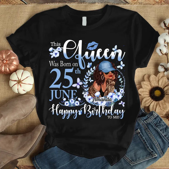 Custom Birthday Shirt, Custom Month, This Queen Was Born On, Birthday Shirt Ideas For Her