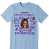 Never Underestimate A Lady, Custom Birthday Shirt