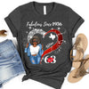 Custom State Shirt, Fabulous Since 19xx Birthday Shirt
