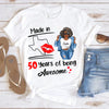 Made in [State] 19XX – [Age] Years of Awesomeness Tee