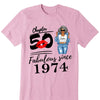 Custom Chapter Shirt, Fabulous Since 19xx Birthday Gift