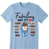 Custom Birthday Shirt, Fabulous Since 19xx Shirt Gift