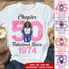 Custom Chapter Shirt, Fabulous Since 19xx Flower
