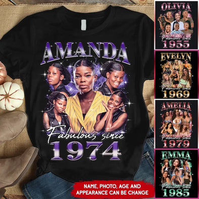 Custom Fabulous Since 19xx Shirt, Custom Photo