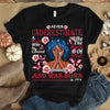 Custom Shirt Birthday, Never Underestimate A Lady Shirt