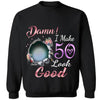 Custom Photo Shirt, I make 19xx Look Good Shirt