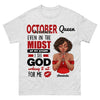 Custom Month Shirt, I See God Birthday Shirt
