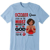 Custom Month Shirt, I See God Birthday Shirt