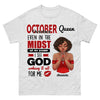 Custom Month Shirt, I See God Birthday Shirt