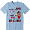 Custom Month Shirt, Never Underestimate A Girl Shirt