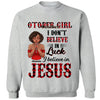 Custom Month Shirt, I Believe in Jesus Shirt