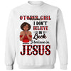 Custom Month Shirt, I Believe in Jesus Shirt