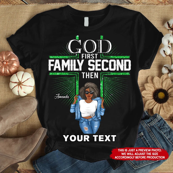 Custom Logo Shirt, God first Family second quotes, Women of Strength and Style Shirt