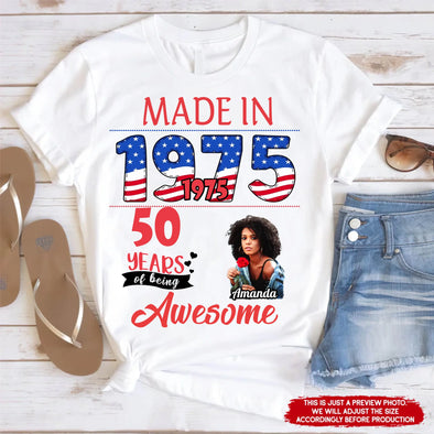 Custom Photo Shirt, Made In 19xx Being Awesome Birthday Shirt