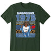 Custom  Birthday Shirt, Fabulous Since 19xx, It's my Birthday Shirt
