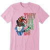 Custom Logo Shirt, They Not Like Us, Women of Strength and Style