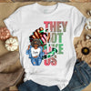 Custom Logo Shirt, They Not Like Us, Women of Strength and Style