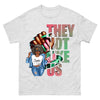 Custom Logo Shirt, They Not Like Us, Women of Strength and Style
