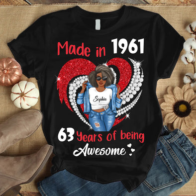 Birthday Shirt Ideas, Made In 19xx Being Awesome Shirt