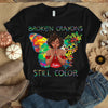 Custom Name Broken Crayons Shirt